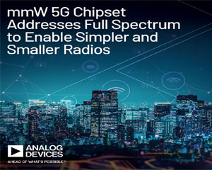 아나로그디바이스, 부품 수 대폭 줄이는 밀리미터웨이브 5G 프런트엔드 칩셋 발표